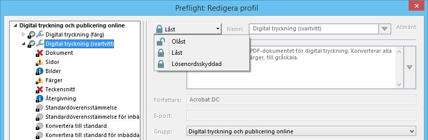 Låsa upp en låst preflight-profil