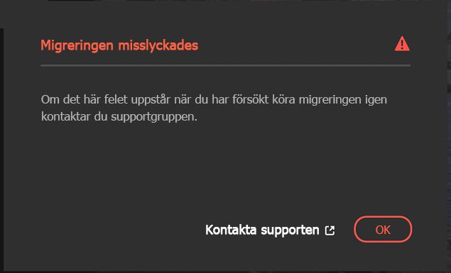 Migreringen misslyckades
