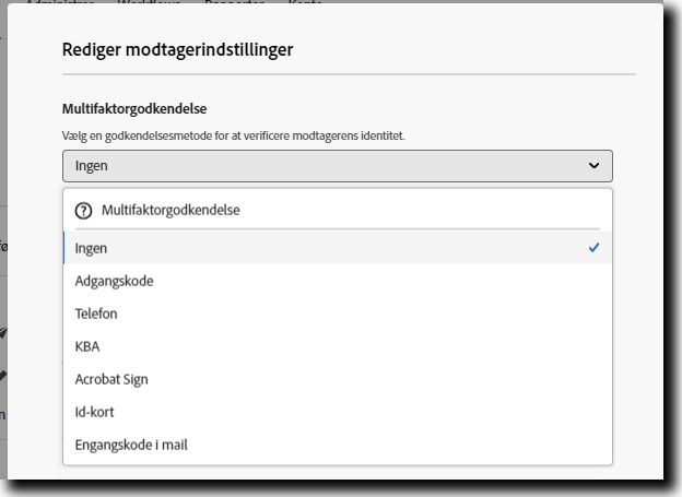 Muligheden &quot;Modtagerindstillinger&quot; blev åbnet med &quot;Multifaktorgodkendelse&quot; udvidet