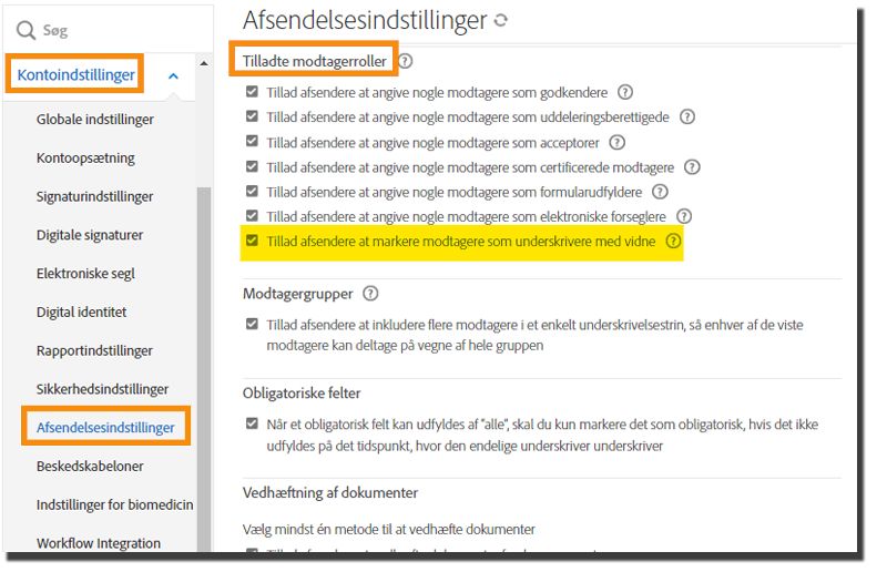 Administratormenuen Afsendelsesindstillinger, der fremhæver kontrollen &quot;Tillad afsendere at angive modtagere som underskrivere med vidne&quot;.