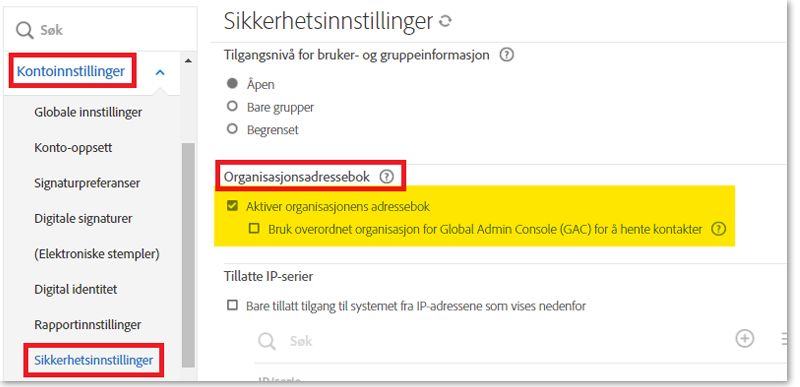 Sikkerhetsinnstillinger-siden med organisasjonsadressebokkontroller uthevet