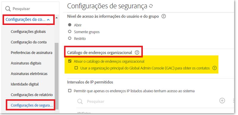 A página Configurações de segurança com os controles do catálogo de endereços organizacional realçados