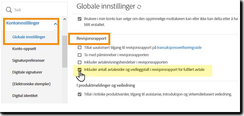 Gå til Revisjonsrapport-delen av Globale innstillinger