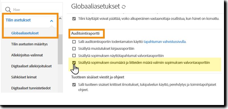 Siirry Globaaliasetukset -kohdan Auditointiraportti-osaan.