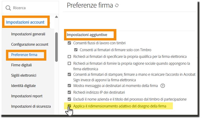 Menu di amministrazione Preferenze firma con l’opzione “Applica controlli ridimensionamento adattivo alla firma disegnata” evidenziata