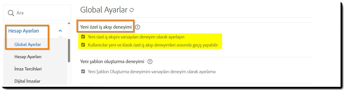 Genel Ayarlar sayfasındaki "Yeni özel iş akışı deneyimi" kontrolleri