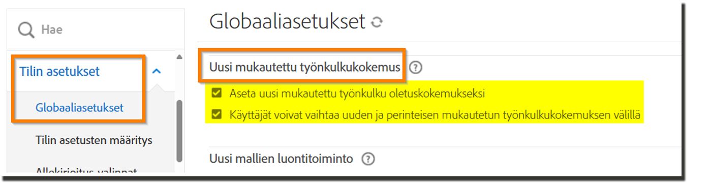 &quot;Uuden mukautetun työnkulun käyttökokemus&quot; -ohjausobjektit Yleiset asetukset -sivulla
