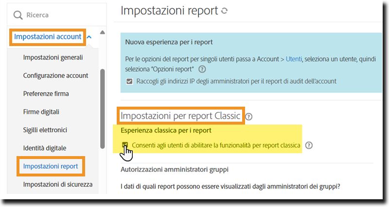 La pagina Impostazioni report nel menu di amministrazione con i controlli delle Impostazioni report classici evidenziati.