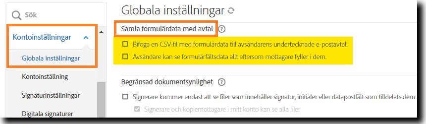 Adminstratörsmenyn ”Globala inställningar” med inställningen ”Samla in formulärdata för avtal” markerad.