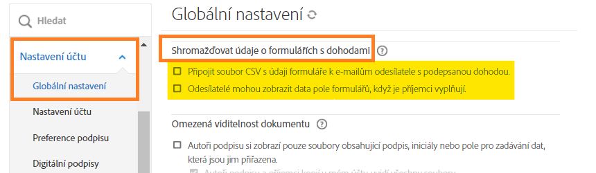 Nabídka správce „Globální nastavení“ zvýrazňující nastavení „Shromáždit data formuláře pro dohody“.