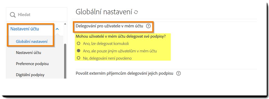 Nabídka „Globální nastavení" se zvýrazněnými ovládacími prvky „Delegovat pro uživatele v mém účtu".