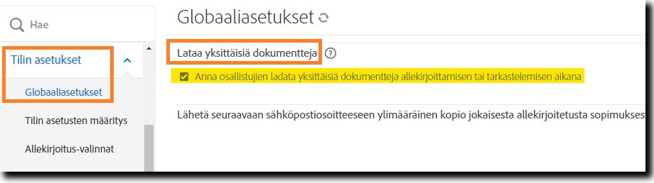 Globaaliasetukset -sivu, jolla on korostettuna Lataa yksittäisiä asiakirjoja -ominaisuus.