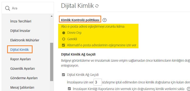 Kimlik Kontrolü İlkesi kontrollerinin vurgulandığı Dijital Kimlik sekmesi.