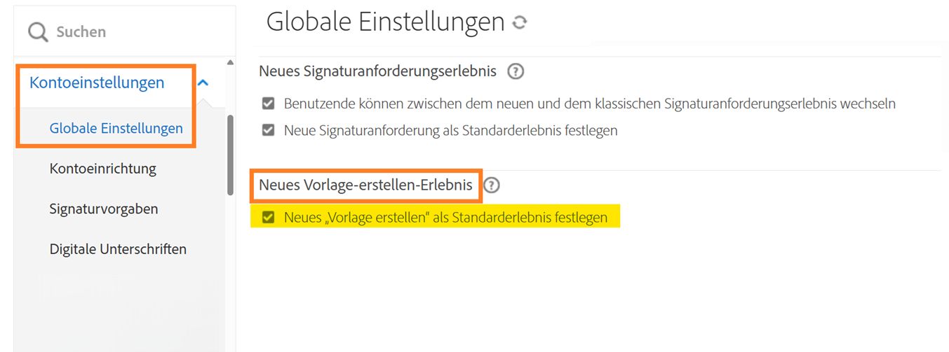 Das Menü „Globale Einstellungen“, in dem die neuen Steuerelemente zum Erstellen von Vorlagen hervorgehoben sind.
