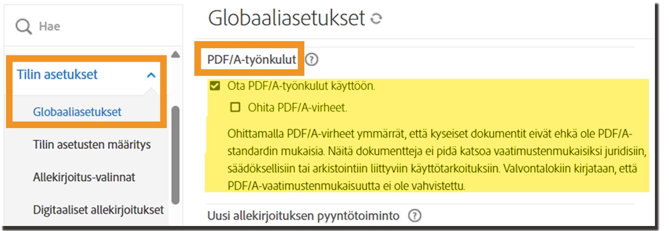Yleisasetukset-sivu, jossa ovat korostettuina PDF/A-työnkulkujen säätimet.