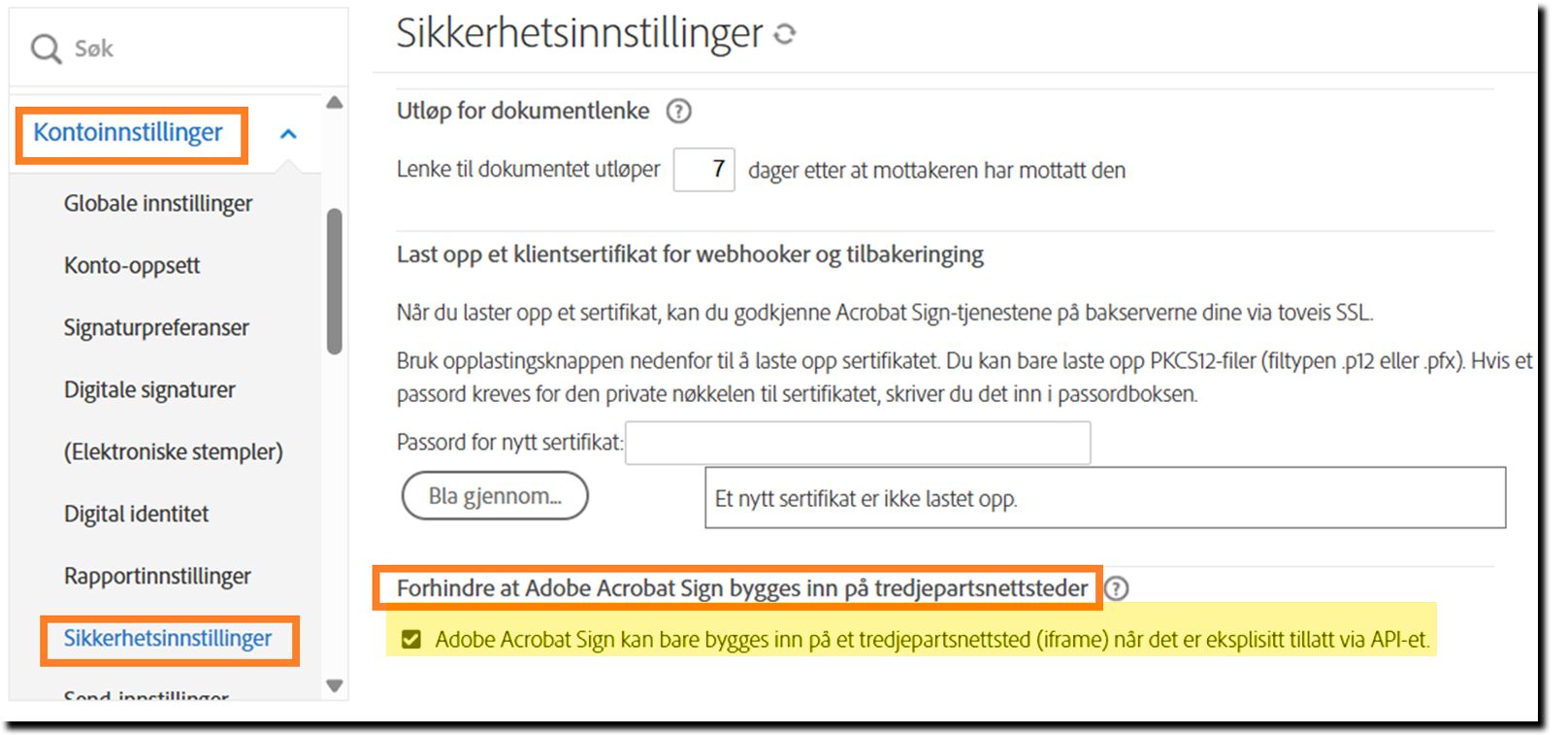 Administrasjonssiden for sikkerhetsinnstillinger som fremhever kontrollene for &quot;Forhindre at Adobe Acrobat Sign blir innebygd i tredjeparts nettsteder&quot;.