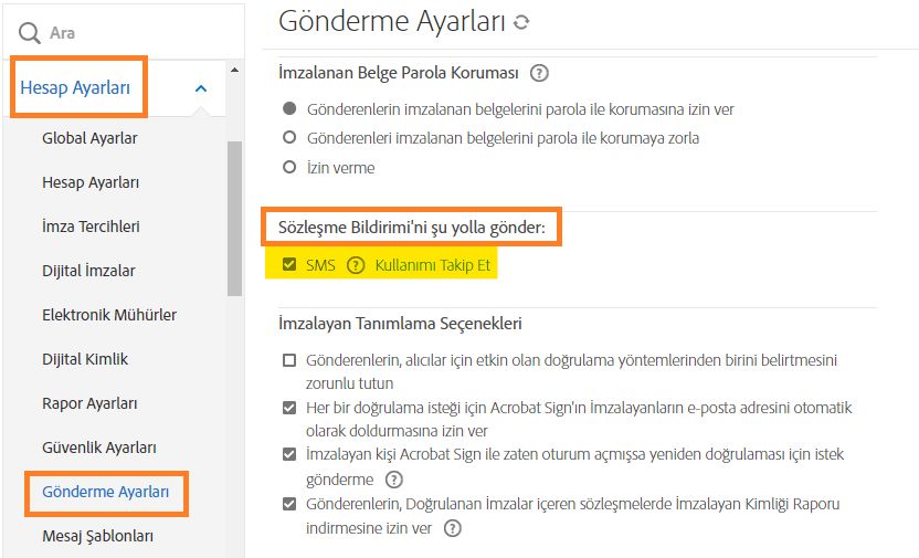 &quot;Sözleşme Bildirimini şu yolla gönder&quot; kontrollerini vurgulayan Gönderme Ayarları yönetici menüsü