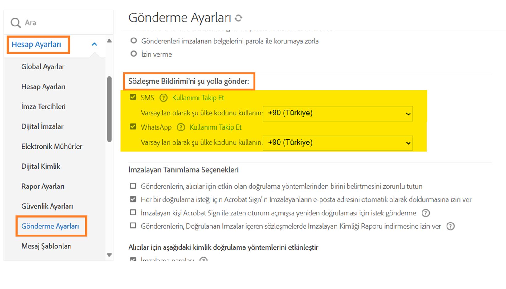 &quot;Sözleşme Bildirimini şu yolla gönder&quot; kontrollerini vurgulayan Gönderme Ayarları yönetici menüsü