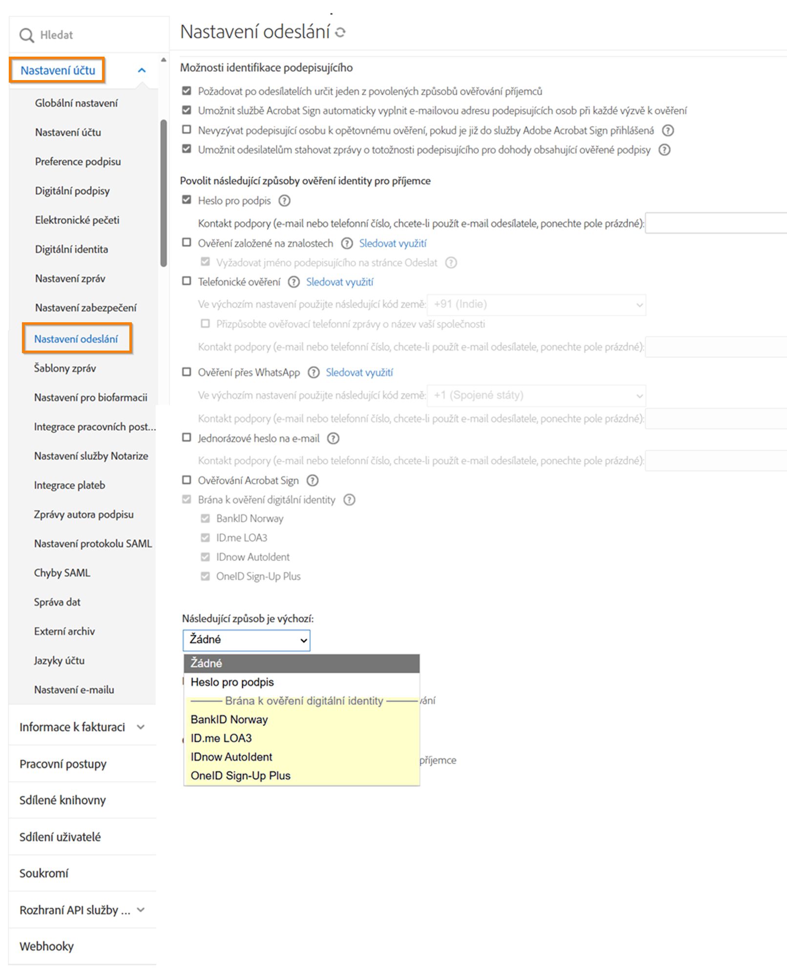 Nabídka správce Nastavení odesílání se zvýrazněnou nabídkou „Ověření digitální identity".