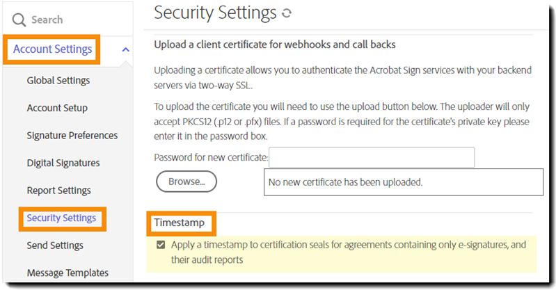 El menú de administración de Configuración de seguridad resalta los controles de marca de tiempo.