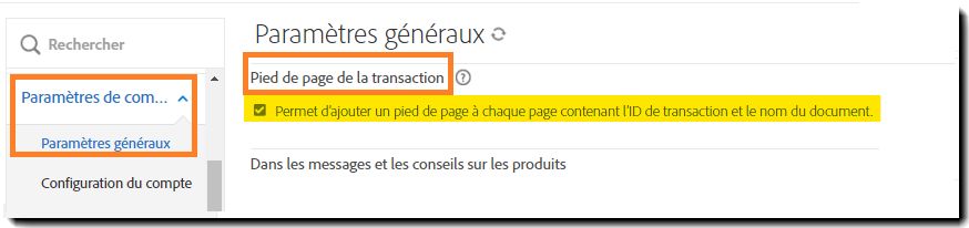 Menu d’administration Paramètres généraux avec les commandes Pied de page de la transaction mises en évidence.