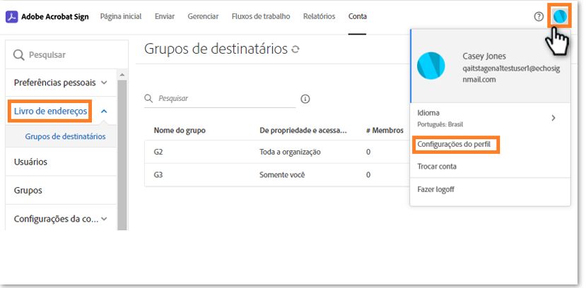 A página Grupo de destinatários com o menu de avatar aberto, destacando a opção Configurações de perfil e o menu Catálogo de endereços