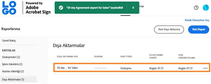 Yeni oluşturulan rapor kaydını vurgulayan dışa aktarım listesi