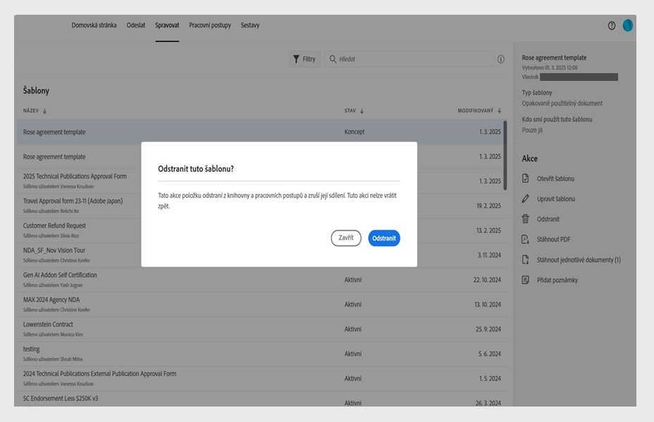 Odstranit tuto šablonu? V dialogovém okně s potvrzením se zobrazí varování, že šablona bude trvale odstraněna z vašeho účtu.