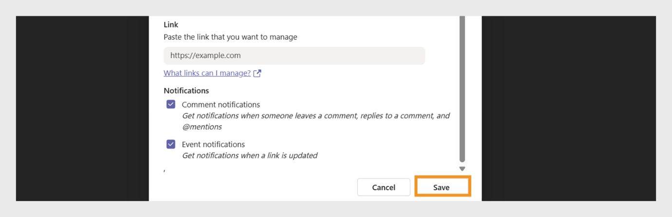 Plak de koppeling die je wilt beheren in het dialoogvenster onder het gedeelte Koppeling en schakel het selectievakje in om meldingen over opmerkingen en gebeurtenissen te ontvangen. 