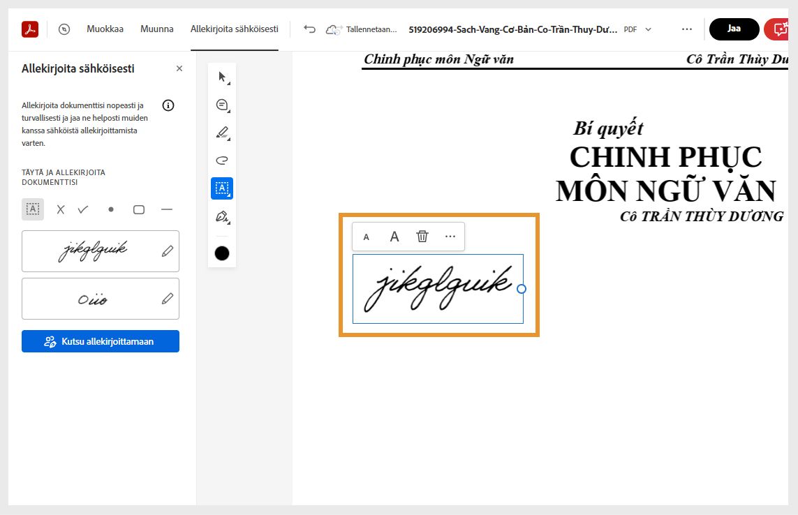 Kun vedät allekirjoitusta tai nimikirjaimia ja asetat ne haluttuun paikkaan, ne näkyvät hiiren osoittimen valikossa. Voit muuttaa niiden kokoa tai poistaa ne valikkotyökalujen avulla.