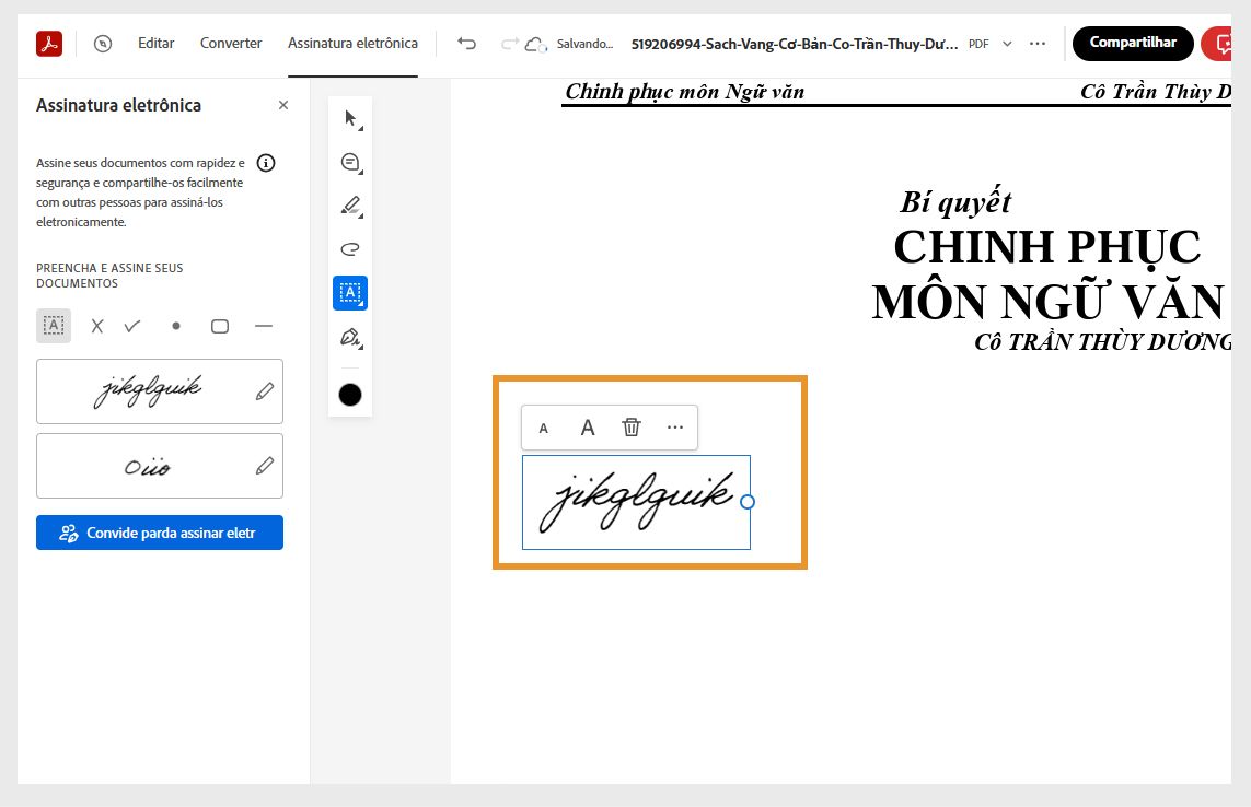 Depois de arrastar uma assinatura ou as iniciais até a posição desejada, elas aparecerão com um menu suspenso. Você pode usar as ferramentas do menu para redimensioná-las ou excluí-las.