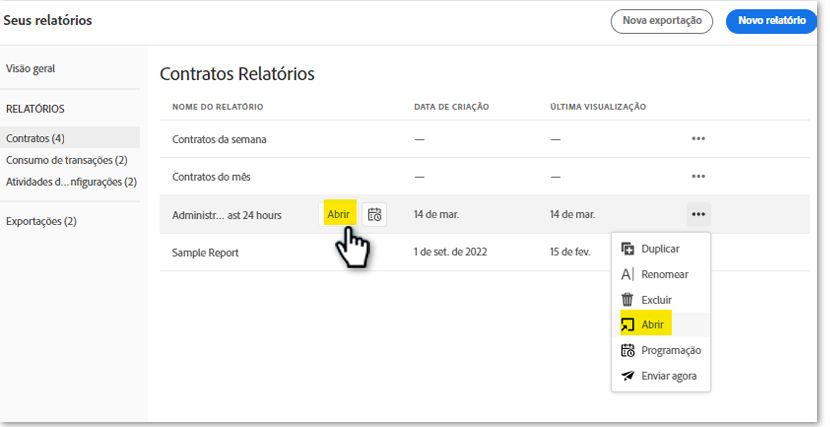 A lista de relatórios com um registro realçado, mostrando o botão de ação rápida Abrir.