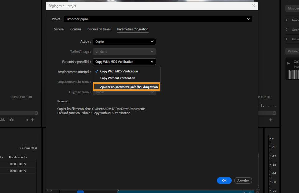 Option dans les paramètres d’ingestion pour ajouter un préréglage d’ingestion personnalisé créé à l’aide d’Adobe Media Encoder.