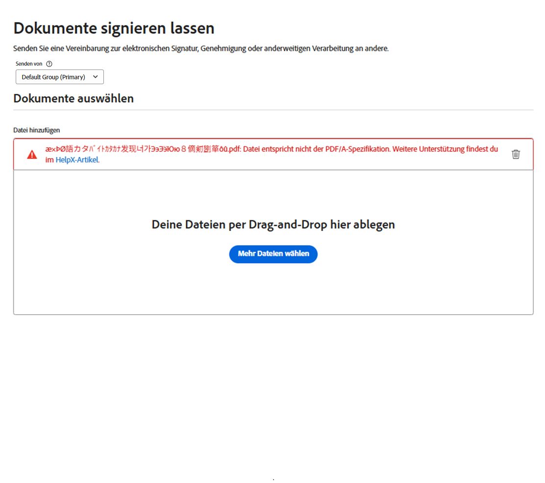 Die Seite „Signatur anfordern“ mit einem Upload-Fehler, der darauf hinweist, dass die Datei nicht mit der PDF-A-Spezifikation kompatibel ist.