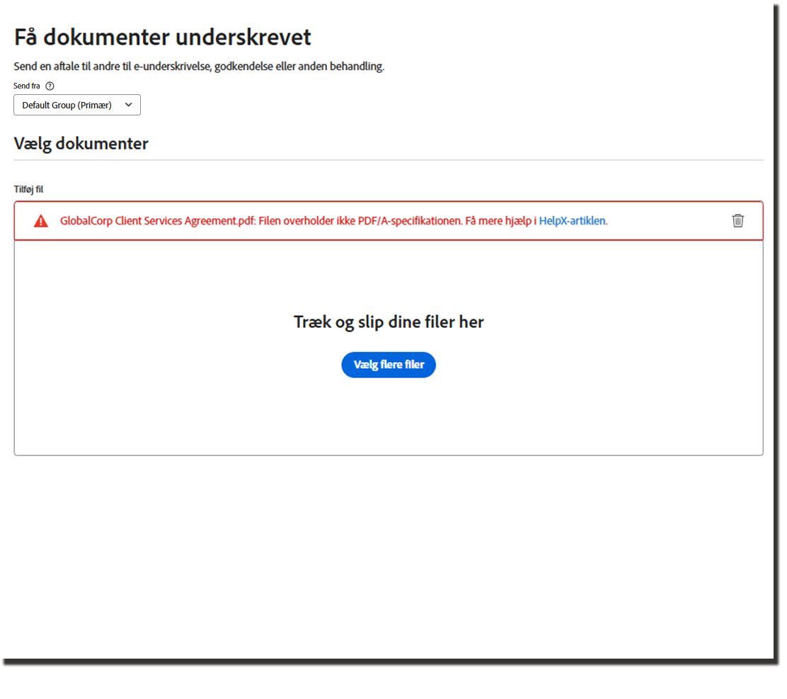 Siden Anmod om signatur med en uploadfejl, der angiver, at filen ikke er kompatibel med PDF-A-specifikationen.