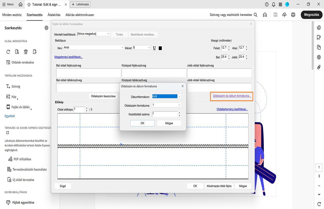Oldalszám és dátumformátum párbeszédpanel opciókkal a dátumformátum, oldalszámformátum és kezdő oldalszám beállításához egy PDF-ben.