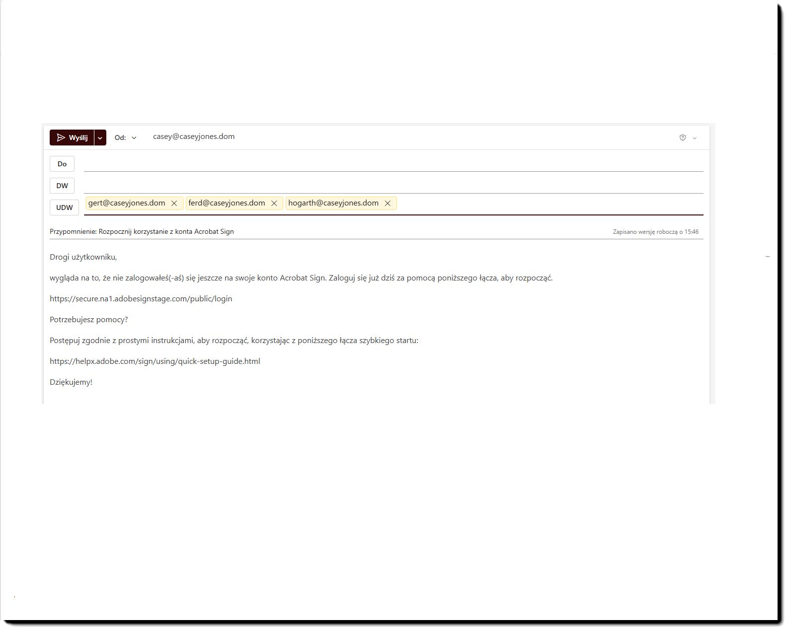 Przykładowy szablon wiadomości e-mail „Oczekujące zaproszenia” z adresami e-mail trzech użytkowników w polu UDW