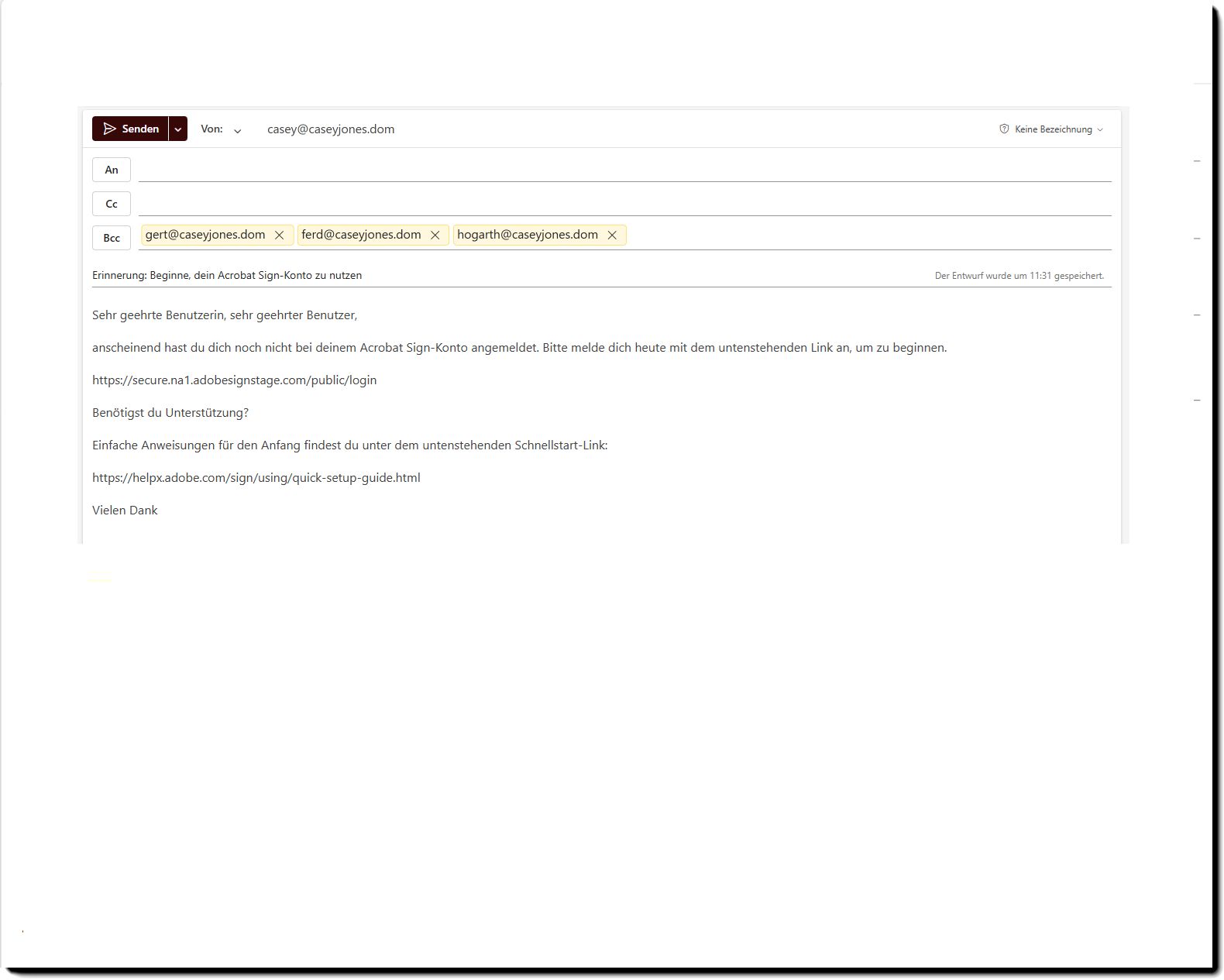 Ein Beispiel für die E-Mail-Vorlage „Ausstehende Einladungen“ mit den E-Mail-Adressen von drei Benutzenden im BCC-Feld
