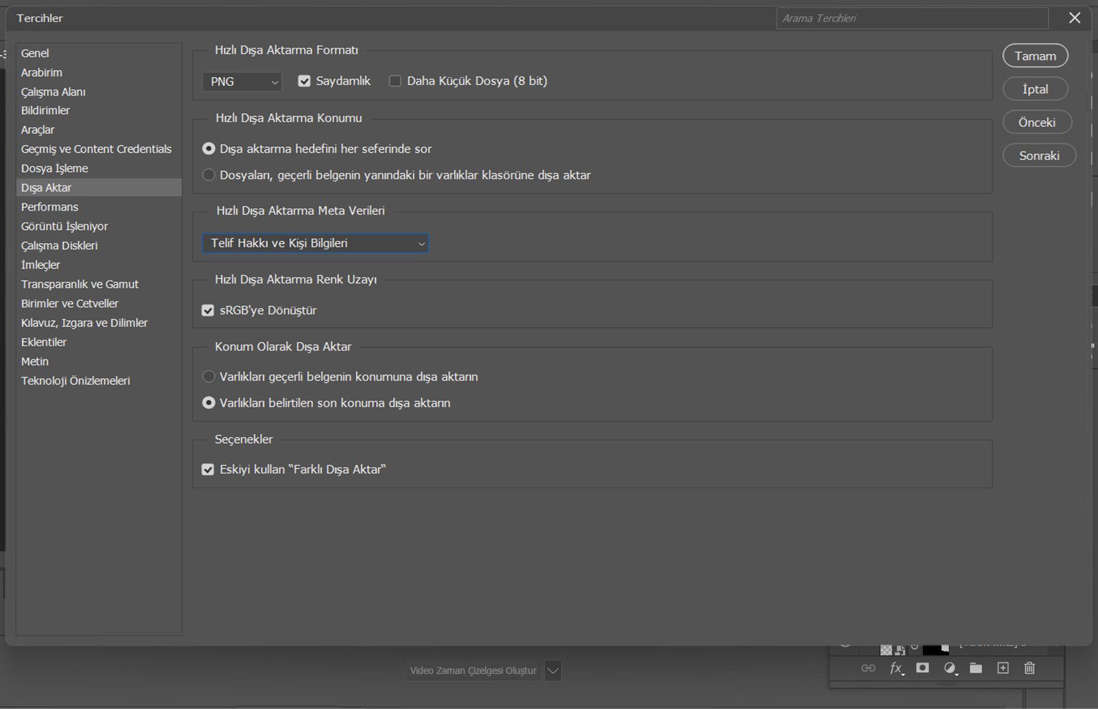Dışa Aktar panelinin seçili olduğu Tercihler iletişim kutusu açık ve Hızlı Dışa Aktar formatı, kaydetme konumu, meta veriler, renk uzayı ve Eski Farklı Dışa Aktar'ı kullan geçiş düğmesi seçenekleri gösteriliyor.