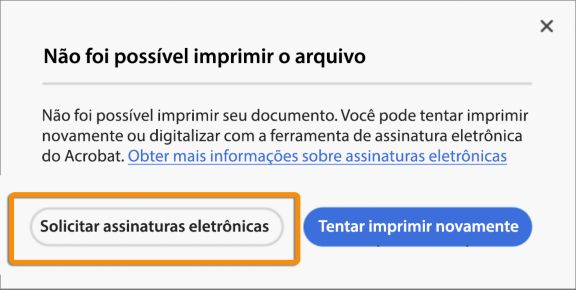Aviso de solicitação de assinatura após falha de impressão