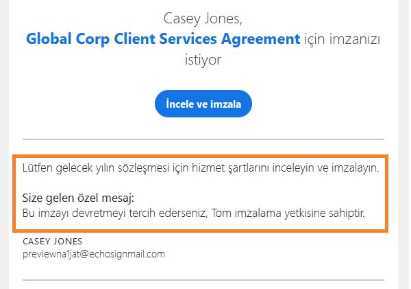 Mesajı ve Özel Mesajı vurgulayan "İncele ve imzala" e-postası.
