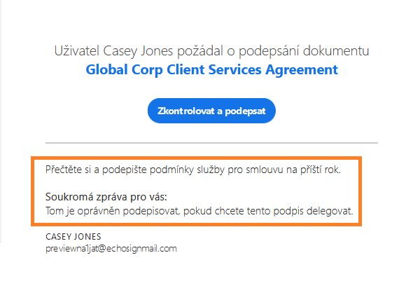 E-mail „Zkontrolovat a podepsat“ zvýrazňující zprávu a soukromou zprávu.