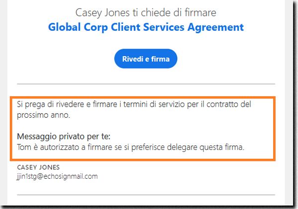 E-mail “Rivedi e firma” con l’evidenziazione del Messaggio e del Messaggio privato.