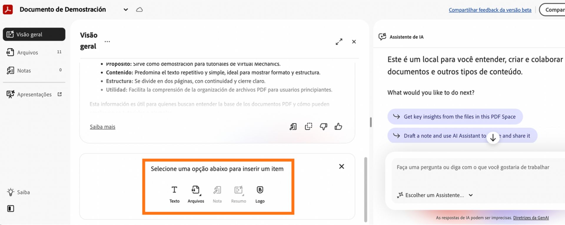 Visão geral do projeto mostrando arquivos em um espaço de trabalho e um menu de inserção com opções como texto, arquivos, notas, podcasts e resumos, junto com um painel Assistente de IA.