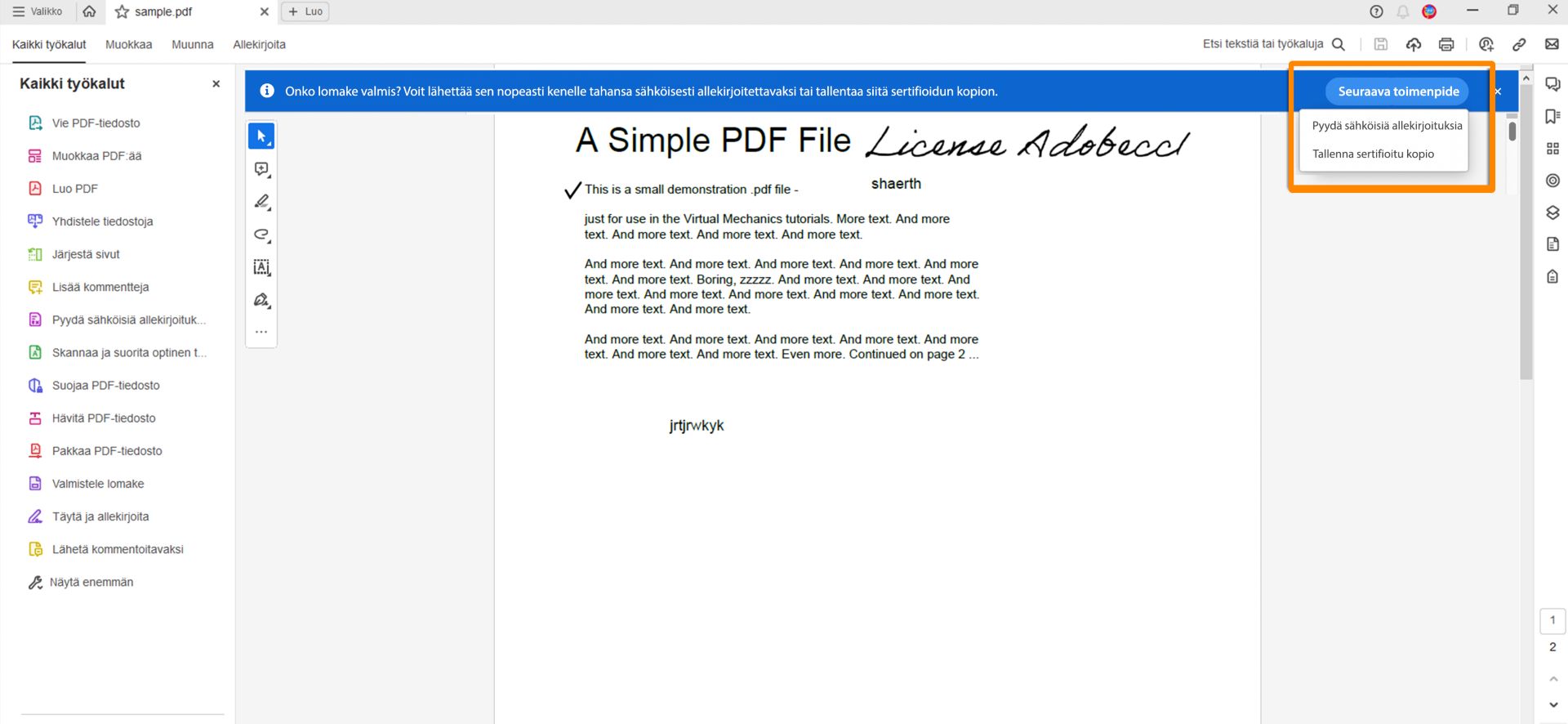 Pyydä sähköisiä allekirjoituksia- tai Tallenna sertifioitu kopio -kehotus PDF-lomaketta täytettäessä