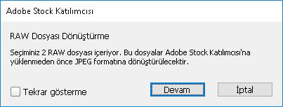 RAW görüntülerin JPEG'ye dönüştürülerek yüklenmesini onaylamanızı isteyen Bridge iletişim kutusu