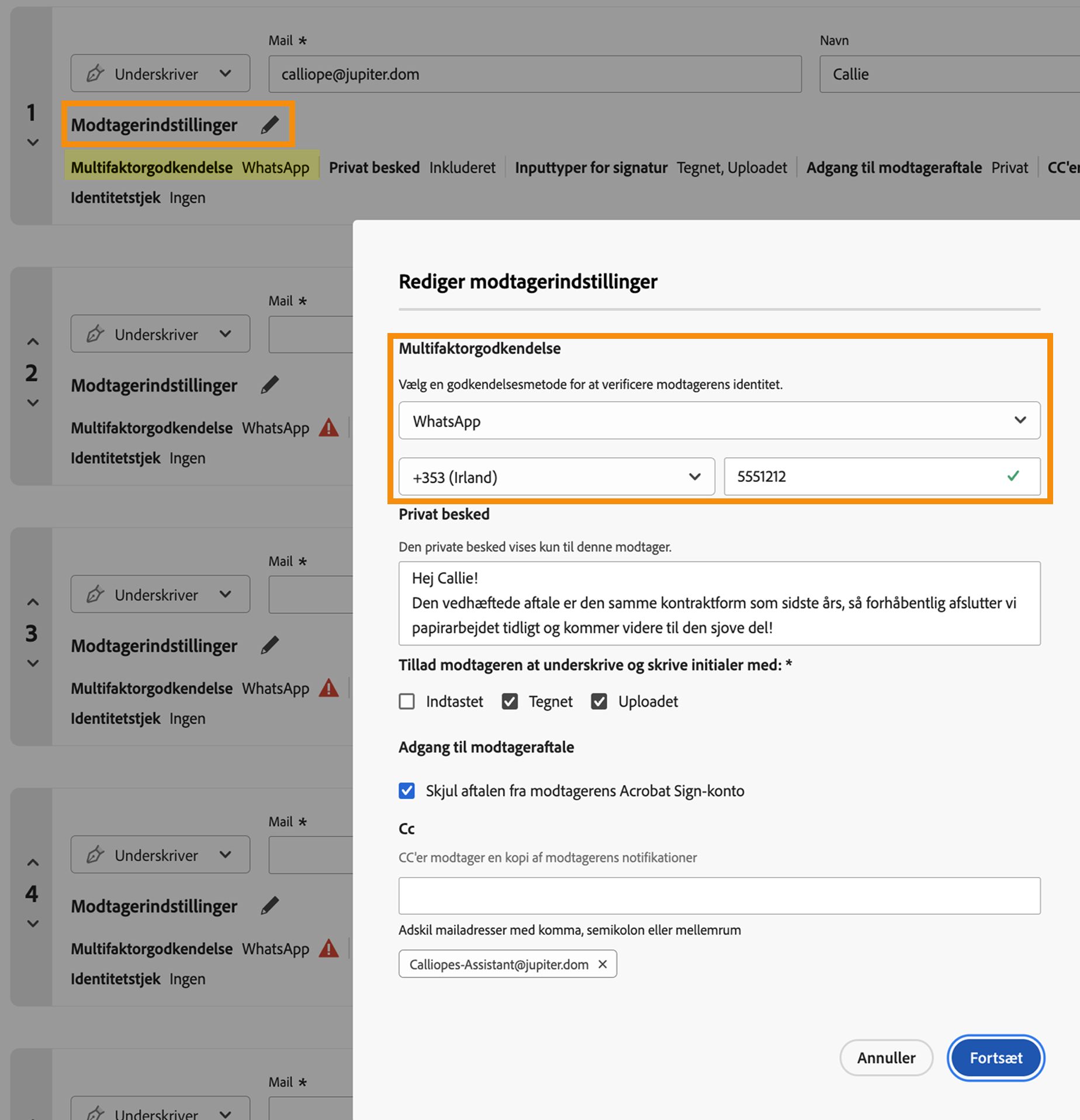 Muligheden &quot;Modtagerindstillinger&quot; blev åbnet med &quot;Multifaktorgodkendelse&quot; udvidet