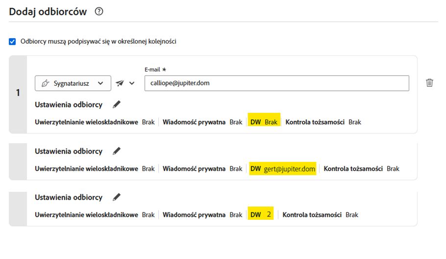 Strona „Wyślij” z podświetloną wartością „DW” dla nieskonfigurowanego odbiorcy, odbiorcy z jedną stroną DW i odbiorcy z dwiema stronami DW.