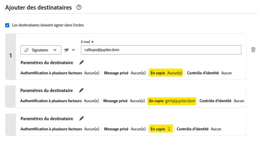 Page Envoyer avec la valeur du champ En copie mise en évidence pour un destinataire sans configuration de partie en copie, un destinataire avec une partie en copie et un destinataire avec deux parties en copie.