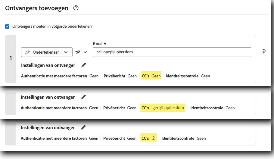 De pagina Verzenden met de waarde CC's voor een niet-geconfigureerde ontvanger, een ontvanger met één CC en een ontvanger met twee CC-partijen.